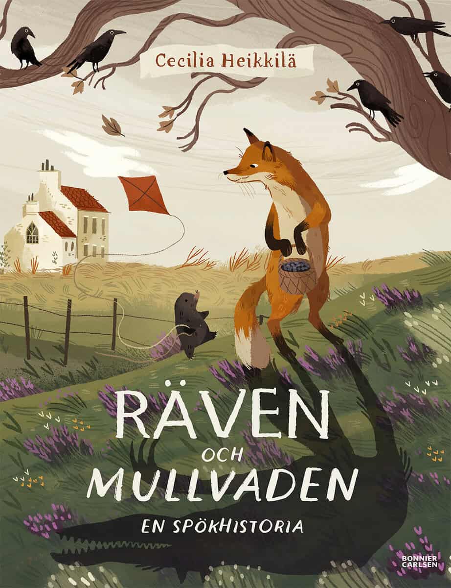 Cecilia Heikkilä : Räven och mullvaden. En spökhistoria