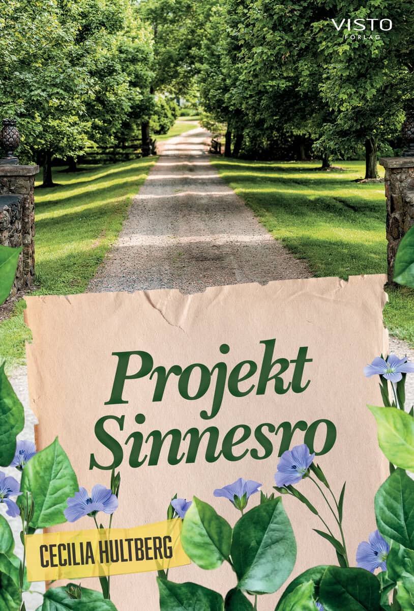 Cecilia Hultberg : Projekt Sinnesro