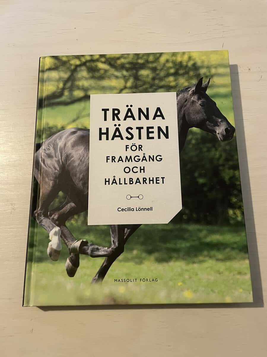 Cecilia Lönnell : Träna hästen för framgång och hållbarhet