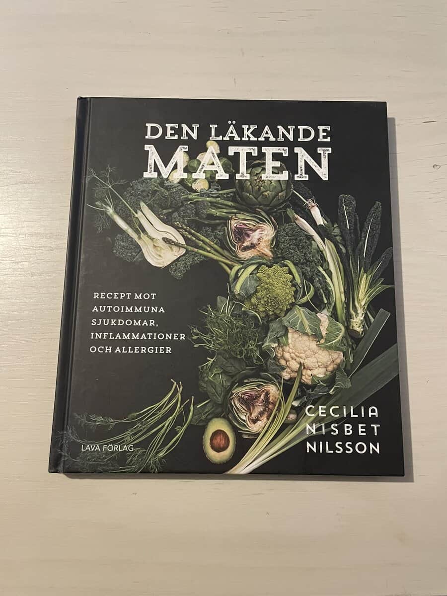 Cecilia Nisbet Nilsson : Den läkande maten