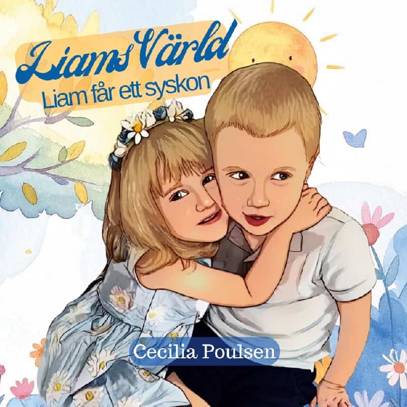 Cecilia Poulsen : Liam får ett syskon