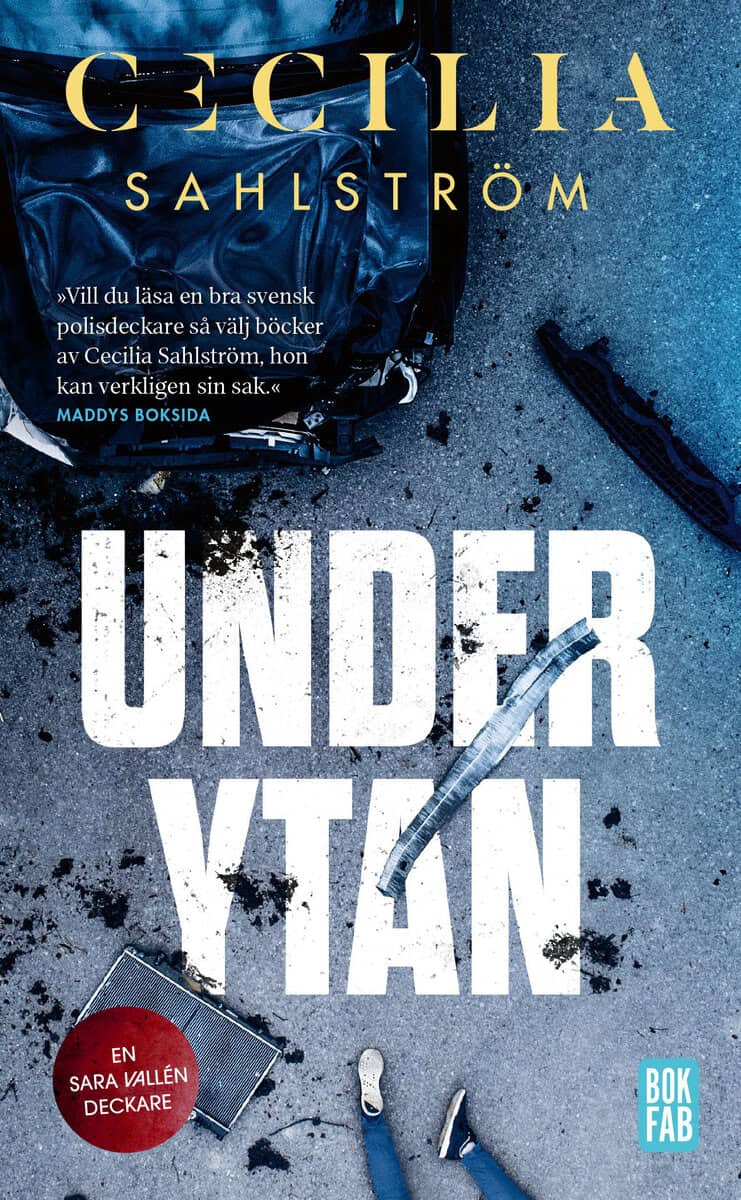 Cecilia Sahlström : Under ytan