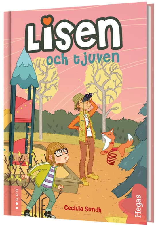 Cecilia Sundh : Lisen och tjuven
