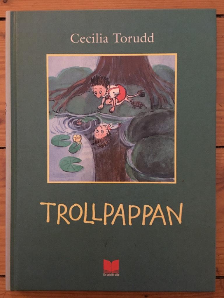 Cecilia Torudd : Trollpappan