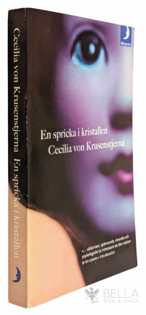 Cecilia von Krusenstjerna : En spricka i kristallen