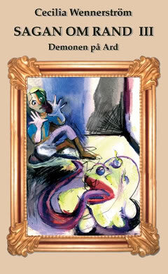 Cecilia Wennerström : Demonen på Ard