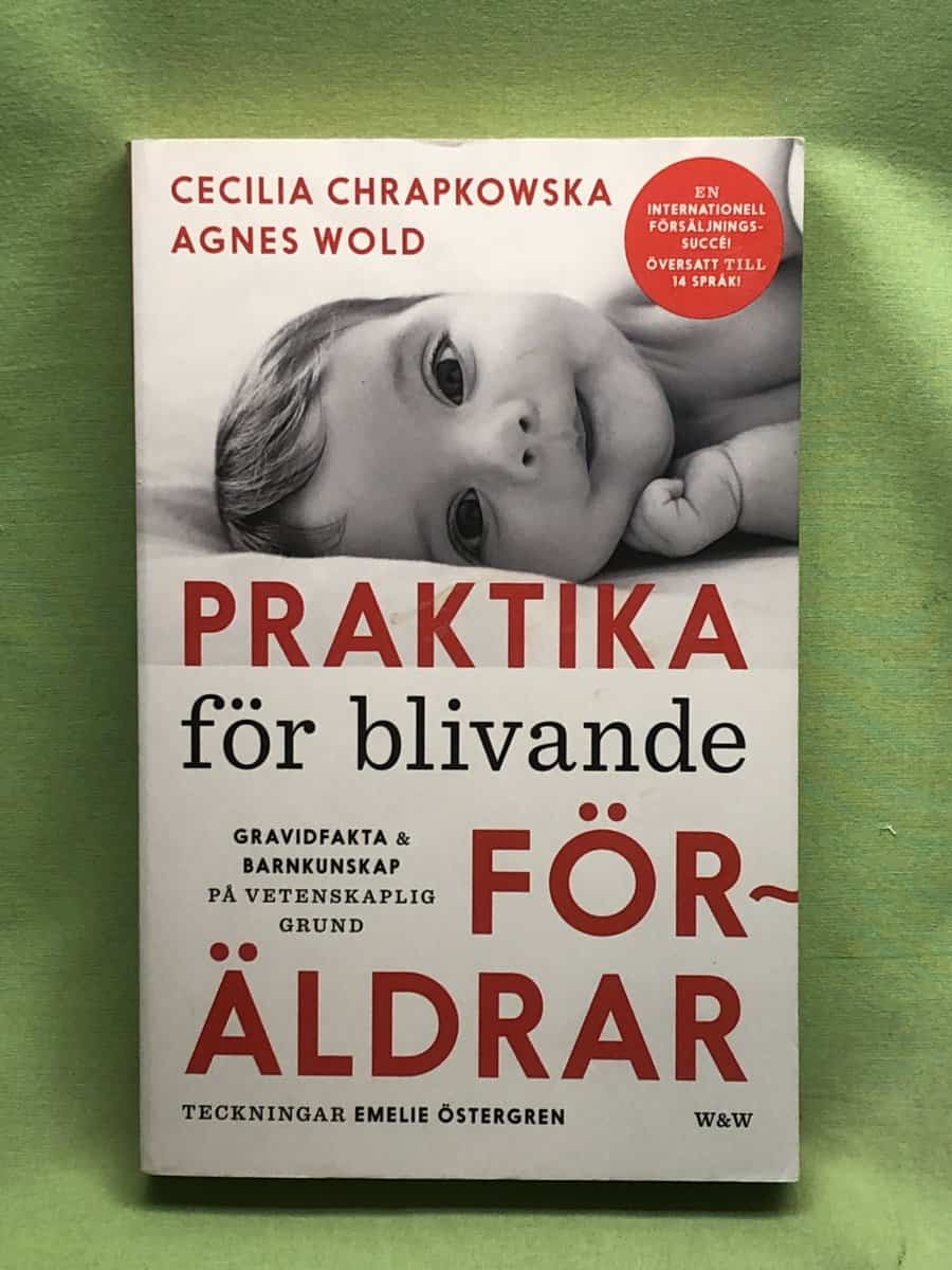 Chrapkowska, Cecilia, Wold, Agnes : Praktika för blivande föräldrar