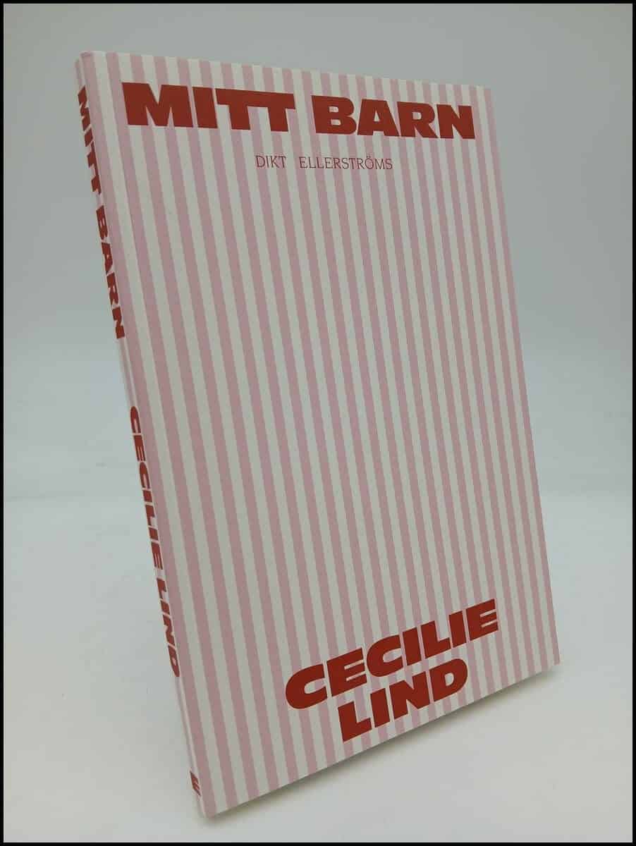 Cecilie Lind : Mitt barn