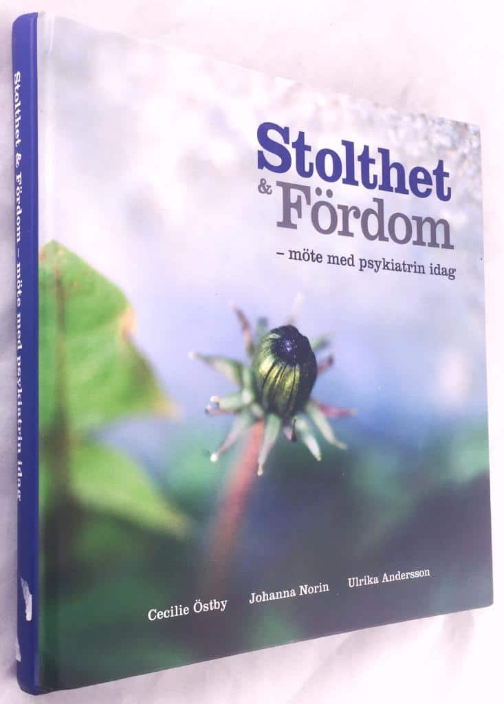Cecilie Östby, Ulrika Andersson ; Johanna Norin : Stolthet & fördom