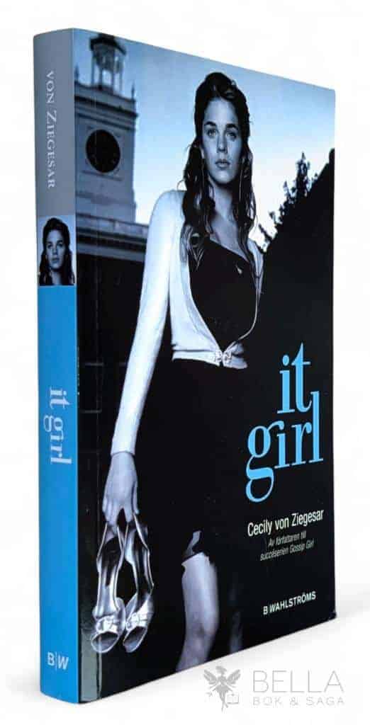 Cecily von Ziegesar : It Girl