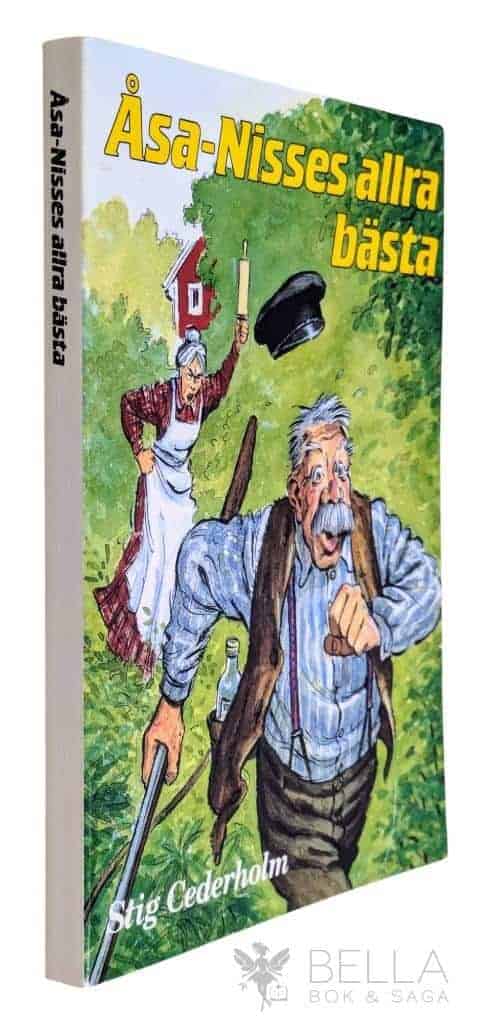 Cederholm, Stig ; Bowen, pseud. för Bengt Olof Wennerberg ; Gissberg, Jan ; Gissberg, Bowen : Åsa-Nisses allra bästa