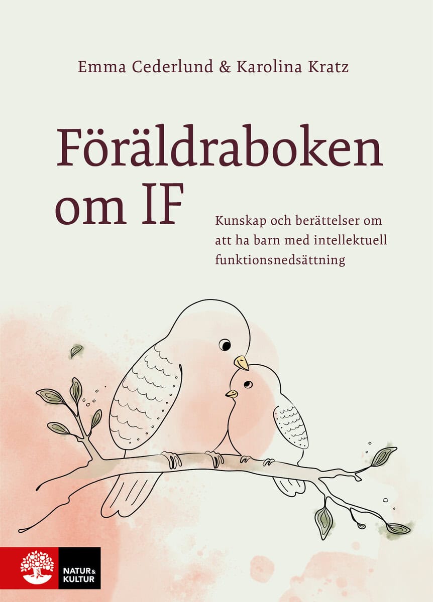 Cederlund, Emma ; Kratz, Karolina : Föräldraboken om IF