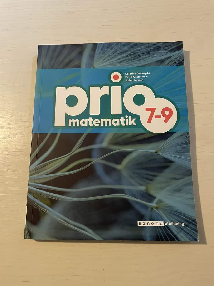 Cederqvist, Katarina, Gustafsson, Patrik, Larsson, Stefan : Prio matematik 7-9