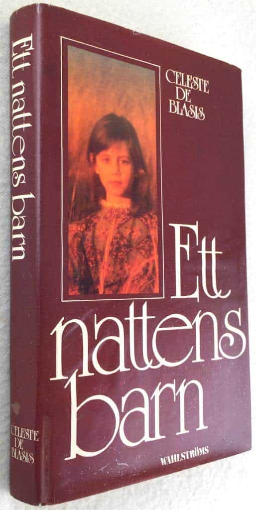 Celeste de Blasis : Ett nattens barn