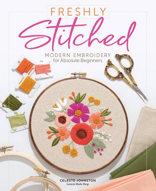 Celeste Johnston : Freshly Stitched