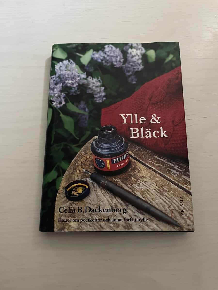 Celia B. Dackenberg : Ylle & bläck