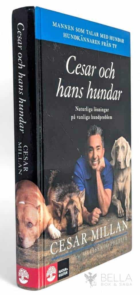 Cesar Millan : Cesar och hans hundar