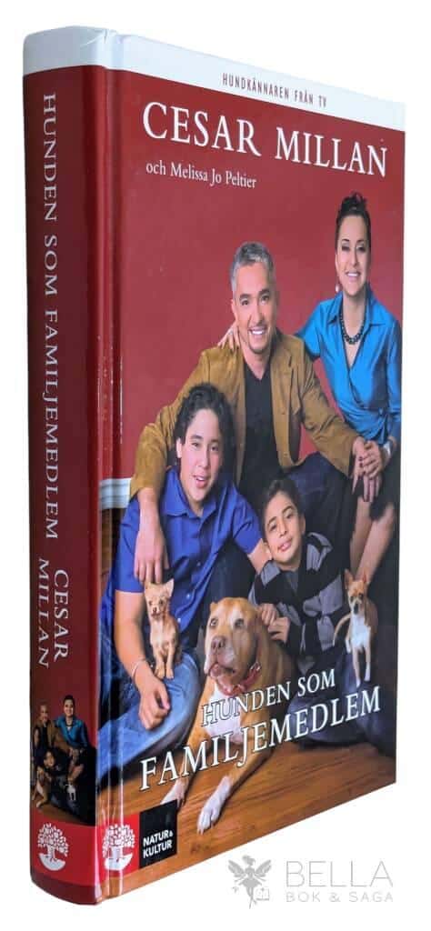 Cesar Millan : Hunden som familjemedlem