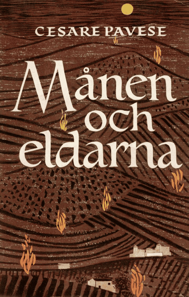 Cesare Pavese : Månen och eldarna