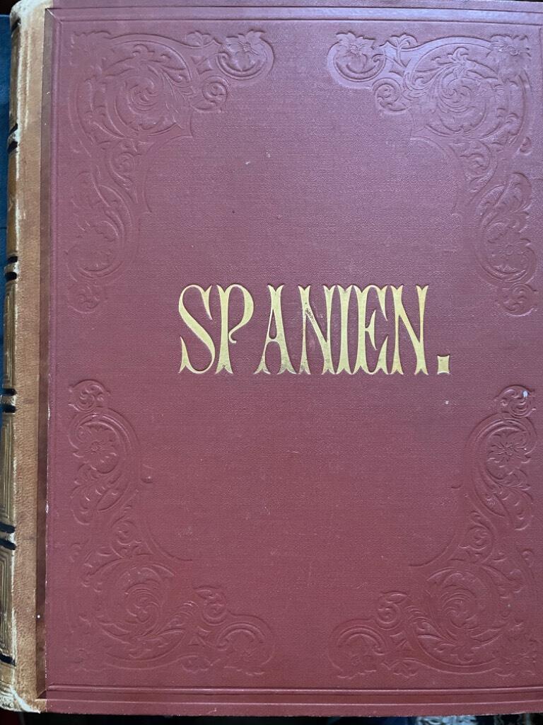 Ch. Davillier ; Gustave Doré (ill) : Spanien i aeldre og nyere Tid. Skizzer og Skildringer.