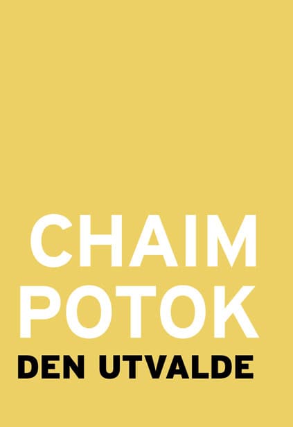 Chaim Potok : Den utvalde