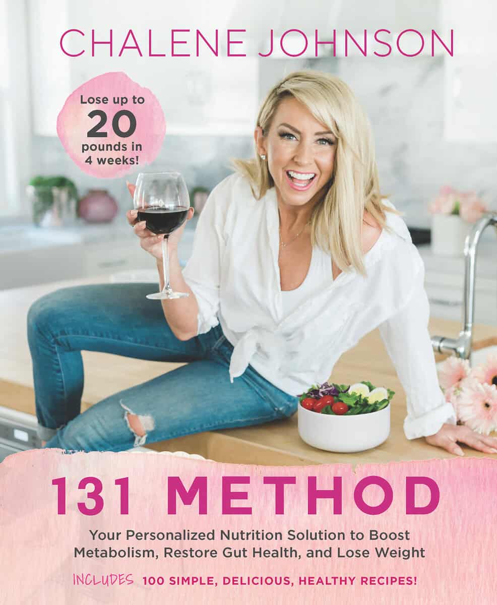 Chalene Johnson : The 131 Method