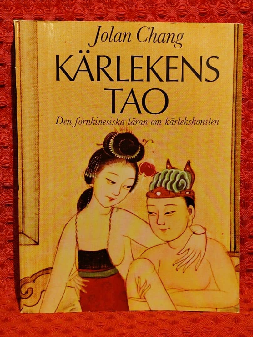 Chang, Jolan ; Bergryd, Ulla ; III, William S. Docke... : Kärlekens Tao
