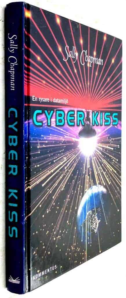 Chapman, Sally ; Schultz, Lena : Cyber kiss