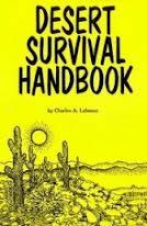 Charles A. Lehman : Desert Survival Handbook