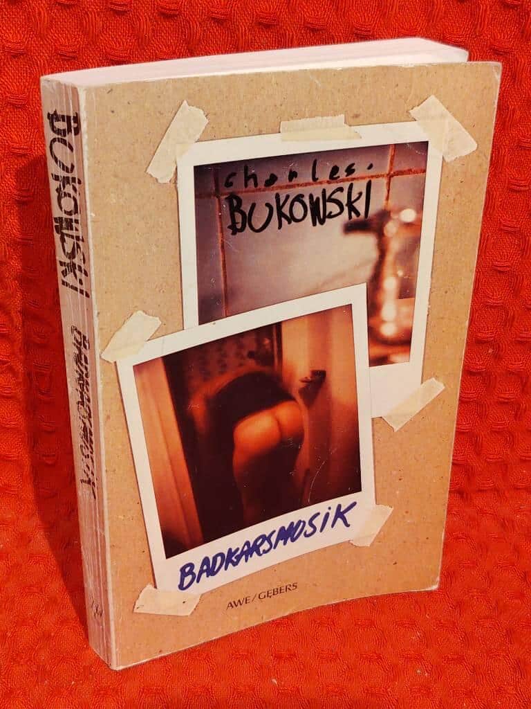 Charles Bukowski : Badkarsmusik