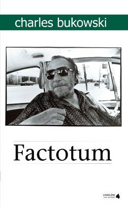 Charles Bukowski : Factotum