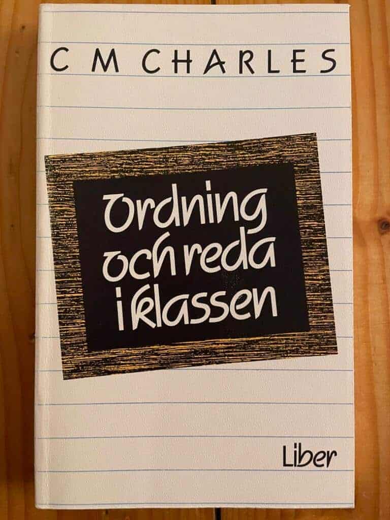 Charles, C. M. ; Karlsson, Sune : Ordning och reda i klassen