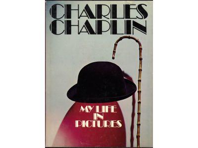 Charles Chaplin : My life in pictures