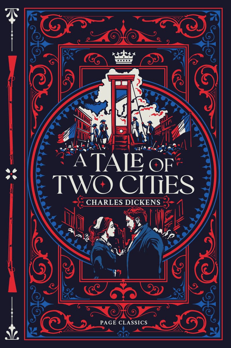 Charles Dickens : A Tale of Two Cities
