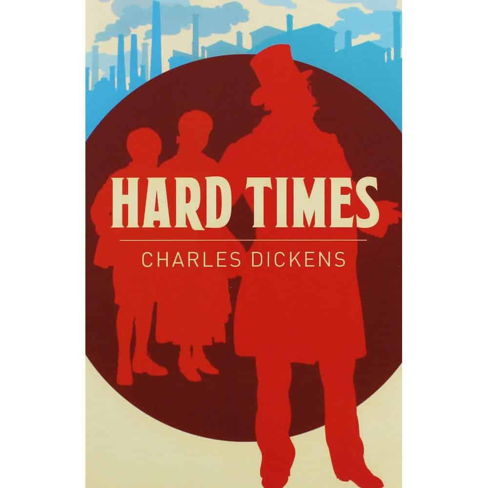Charles Dickens : Hard times