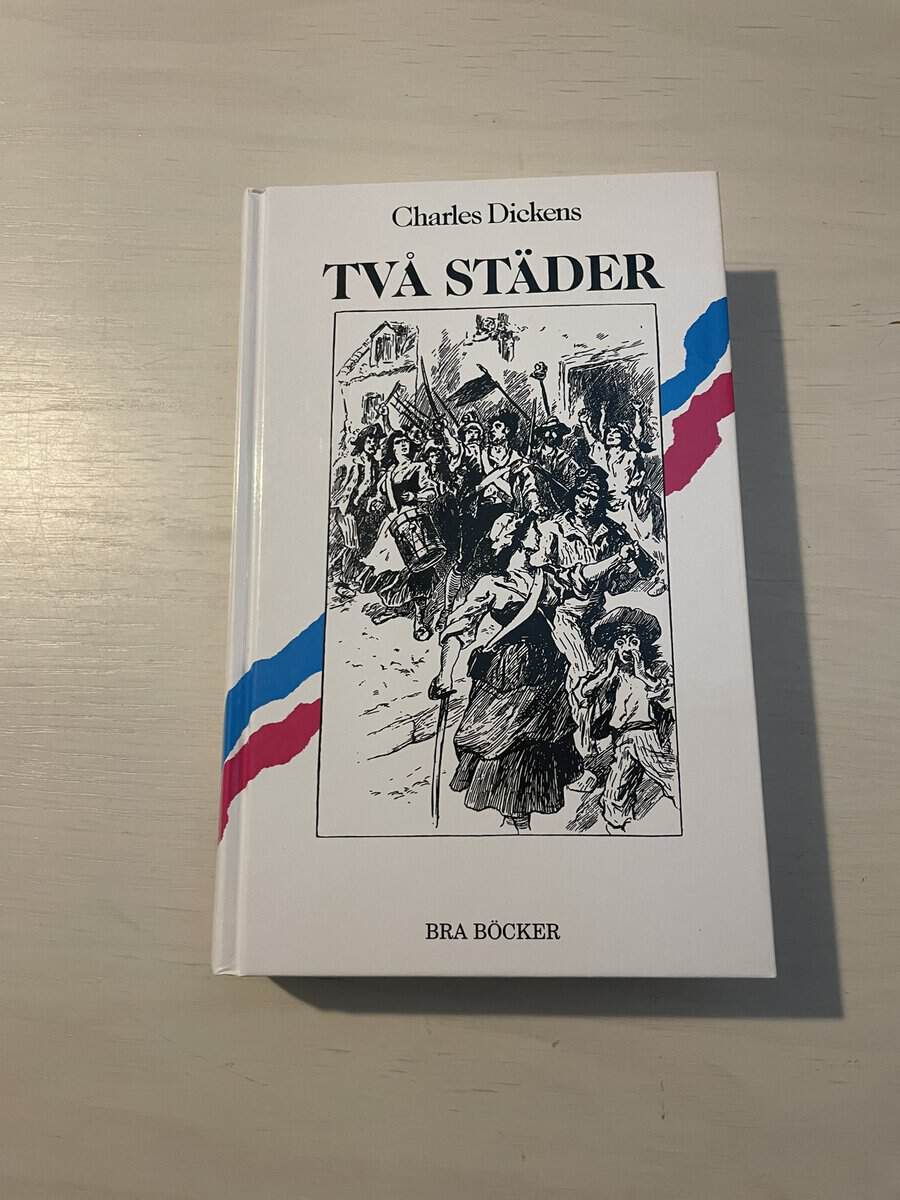 Charles Dickens : Historien om två städer