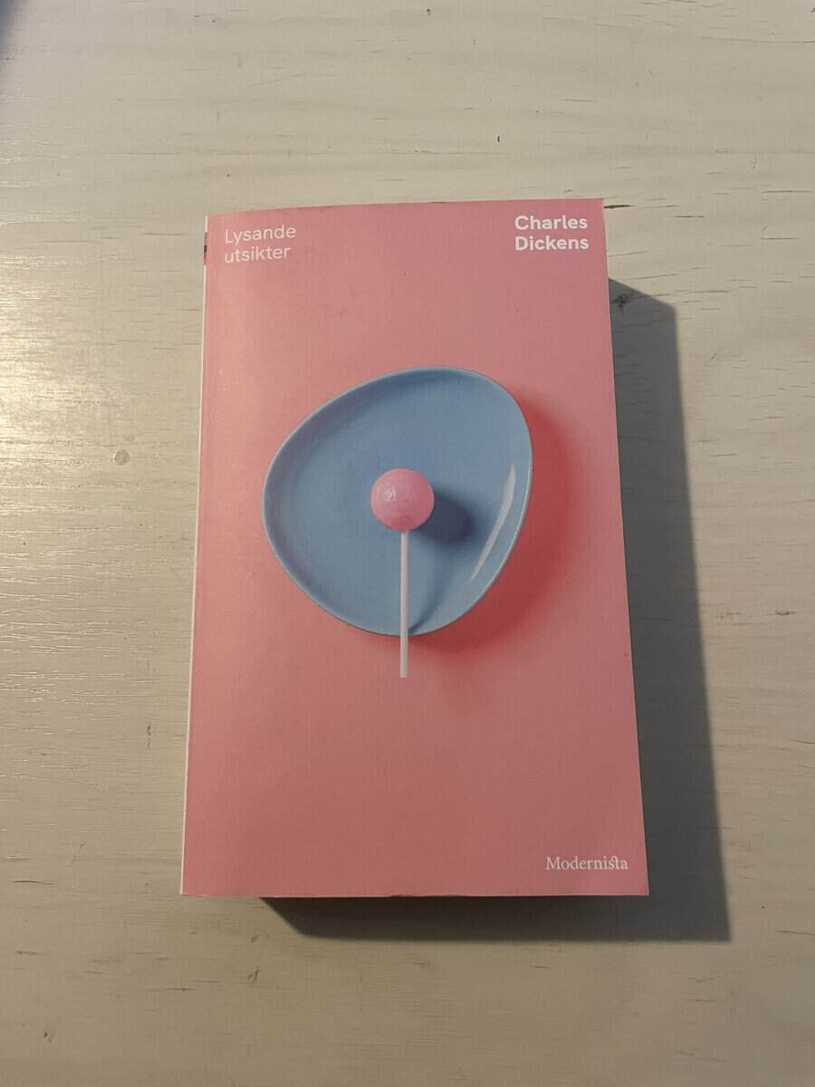 Charles Dickens : Lysande utsikter