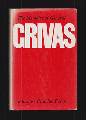 Charles Foley : The Memoirs of General Grivas