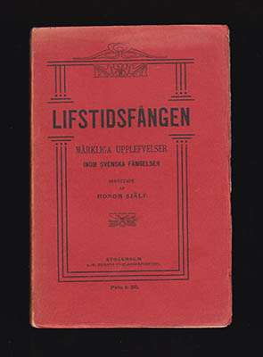 Charles Källström : Lifstidsfången.