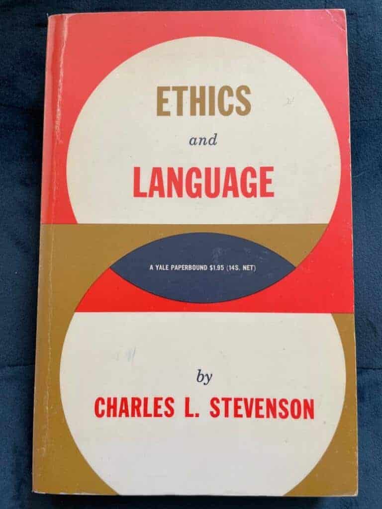 Charles L. Stevenson : Ethics and Language