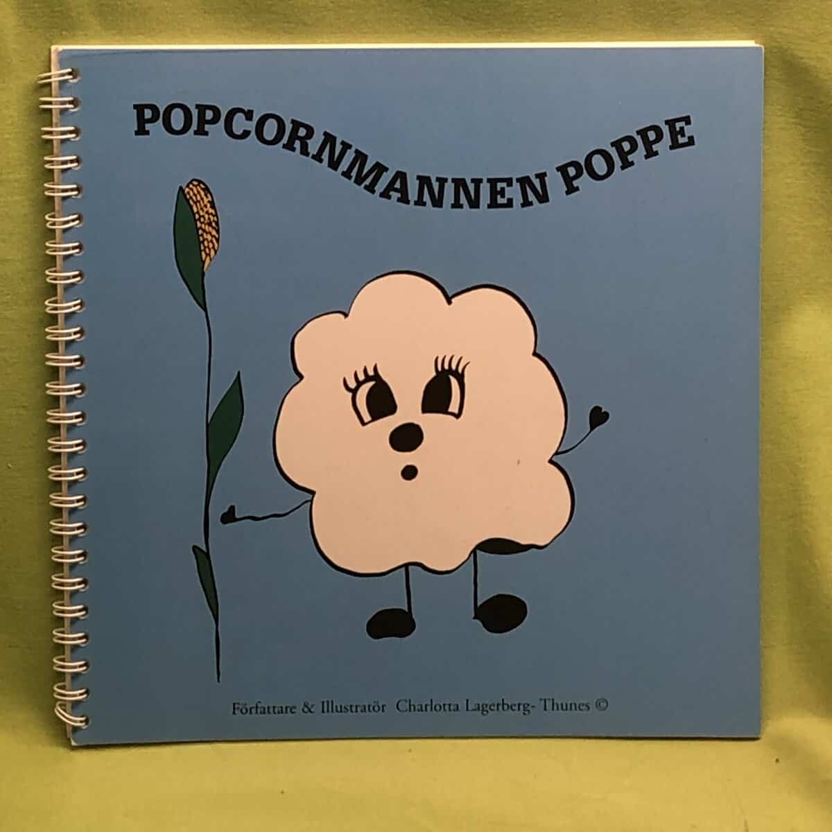 Charlotta Lagerberg-Thunes : Popcornmannen Poppe
