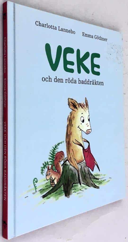 Charlotta Lannebo ; Emma Göthner : Veke och den röda baddräkten