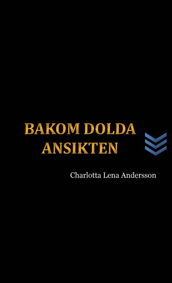 Charlotta Lena Andersson : Bakom dolda ansikten