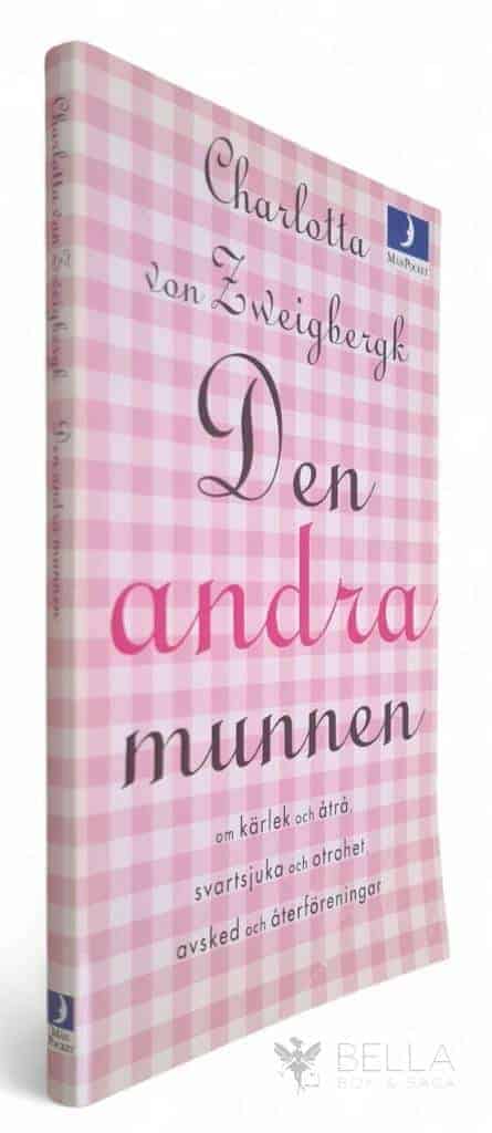 Charlotta von Zweigbergk : Den andra munnen