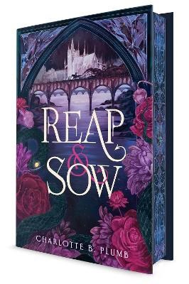Charlotte B. Plumb : Reap & Sow