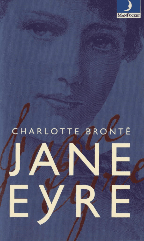 Charlotte Brontë : Jane Eyre