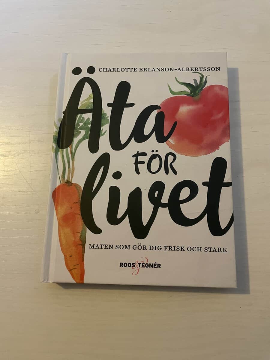 Charlotte Erlanson-Albertsson : Äta för livet
