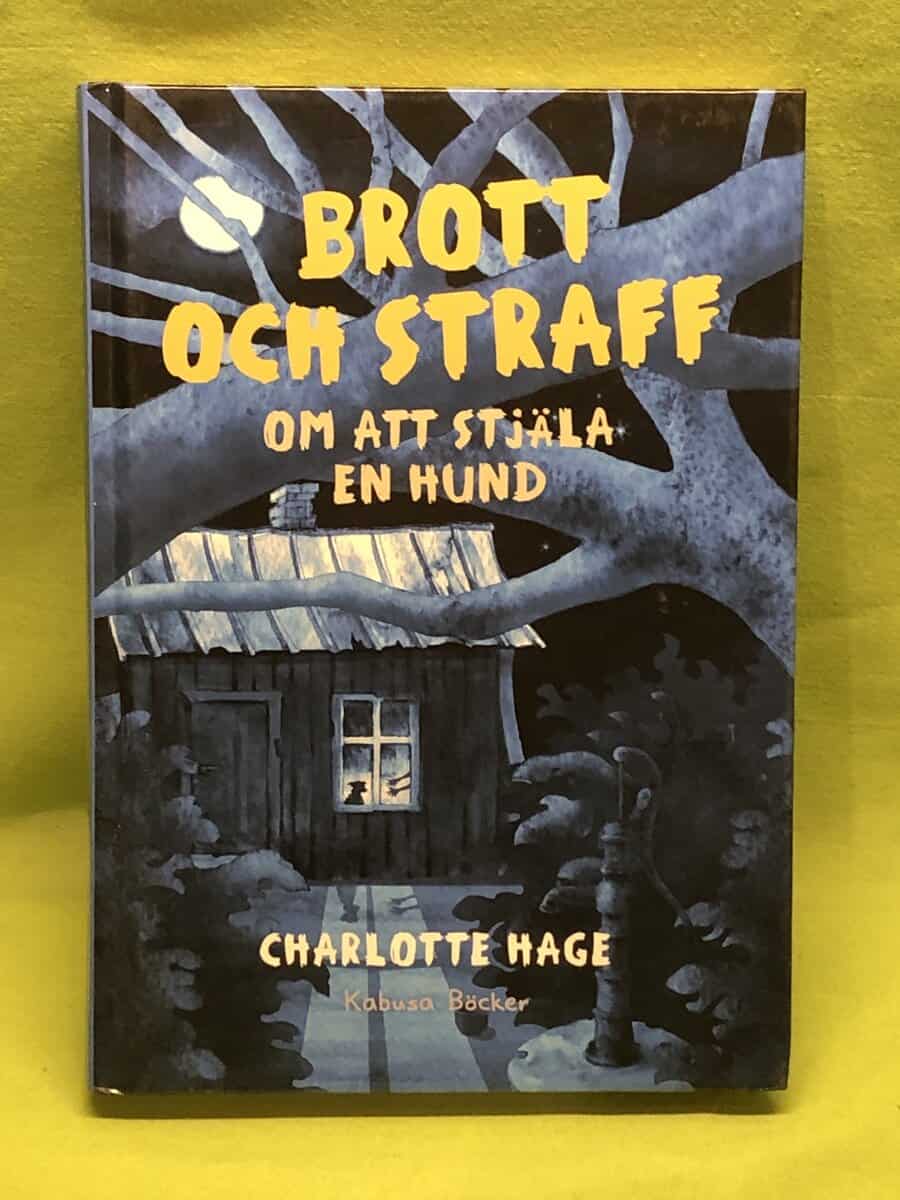 Charlotte Hage : Brott och straff