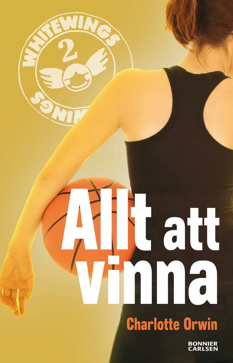 Charlotte Orwin : Allt att vinna