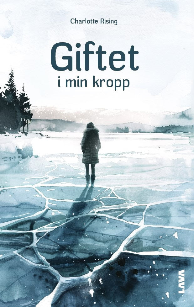 Charlotte Rising : Giftet i min kropp